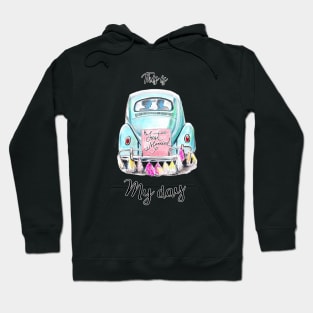 This is my day Hoodie